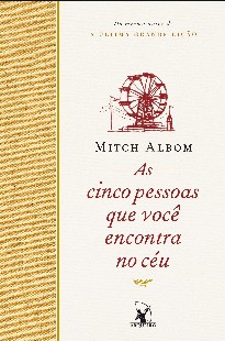 Mitch Albom - AS CINCO PESSOAS QUE VOCE ENCONTRA NO CEU doc