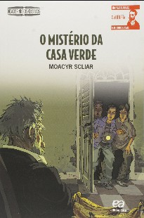 Moacyr Scliar – O MISTERIO DA CASA VERDE doc