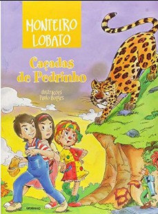 Monteiro Lobato – Sitio do Pica Pau Amarelo III – AS CAÇADAS DE PEDRINHO doc
