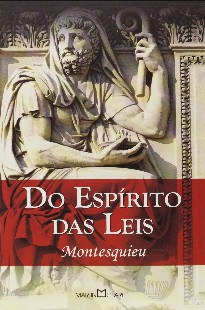 Montesquieu – O ESPIRITO DAS LEIS pdf