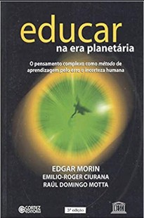 MORIN, Edgar. Educar na Era Planetária pdf