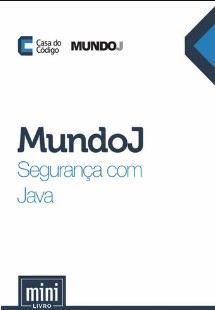 MundoJ Segurança com Java – Casa do Codigo pdf