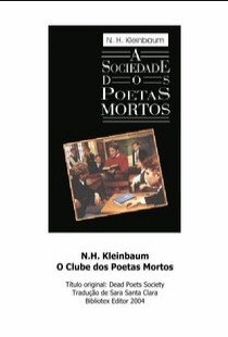 N. H. Kleinbaum – A SOCIEDADE DOS POETAS MORTOS doc