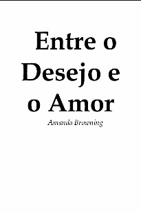 Amanda Browning - ENTRE O DESEJO E O AMOR pdf