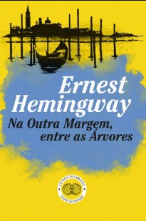 Na outra margem entre as arvores – Hemingway pdf