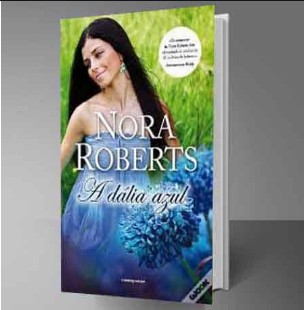 Nara Roberts - A Dalia Azul epub