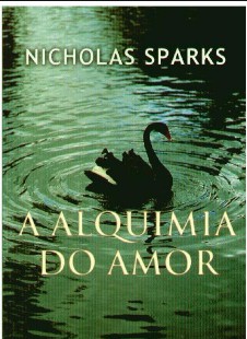 Nicholas Sparks – A Alquimia do Amor epub