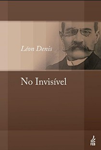 No Invisível (Léon Denis) pdf