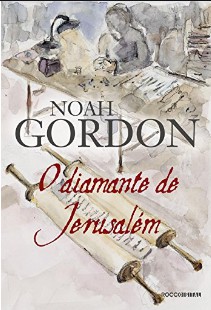 Noah Gordon – O Diamante de Jerusalém epub