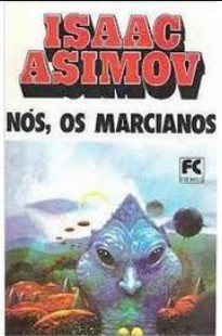 Nos, Os Marcianos – Isaac Asimov epub