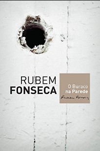 O Buraco na Parede - Rubem Fonseca mobi