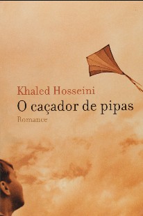 O Cacador de Pipas - Khaled Hosseini epub