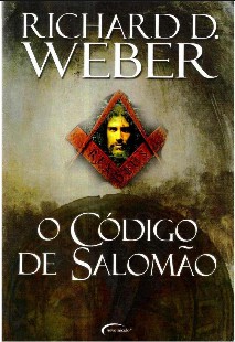 O Codigo de Salomao – Richard D. Weber epub