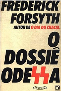 O Dossie Odessa – Frederick Forsyth mobi