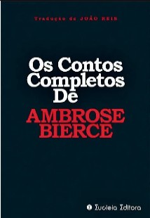 Ambrose Bierce - ALGUNS CONTOS pdf