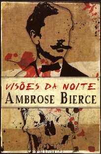 Ambrose Bierce – VISOES DA NOITE pdf