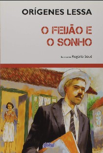 Origenes Lessa - O FEIJAO E O SONHO doc