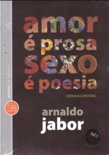 Amor e Prosa, Sexo e Poesia – Arnaldo Jabor mobi