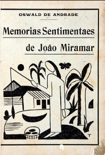 Oswald de Andrade – MEMORIAS SENTIMENTAIS DE JOAO MIRAMAR doc