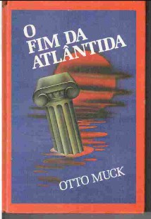 Otto Muck – O FIM DA ATLANTIDA doc