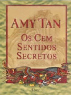 Amy Tan - OS CEM SENTIDOS SECRETOS rtf