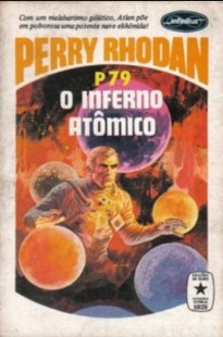 P 079 - O Inferno Atômico - Kurt Mahr doc