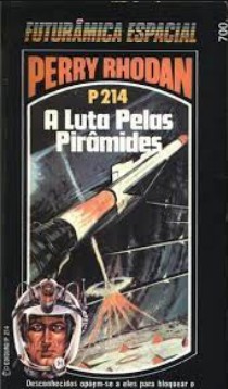 P 214 - A Luta Pelas Pirâmides - Kurt Mahr doc