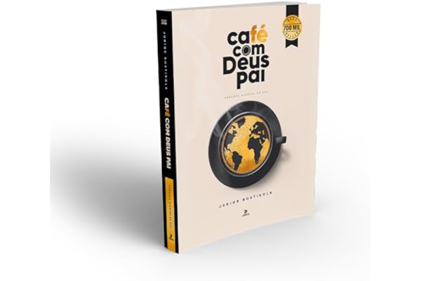 Café com Deus Pai 2024: Porções Diárias de paz – Júnior Rostirola  pdf download