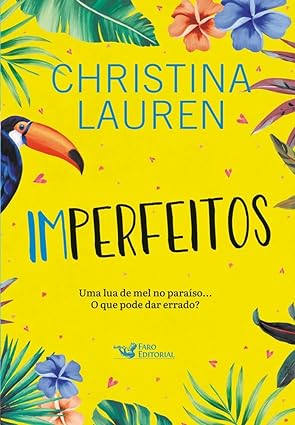 Imperfeitos pdf download gratis  Christina Lauren (Autor)