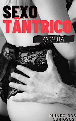 Sexo Tântrico: O Guia download pdf gratis