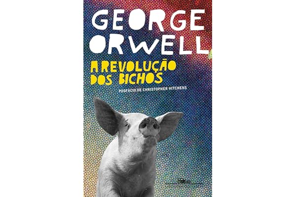 A revolução dos bichos: Um conto de fadas - George Orwell pdf download 